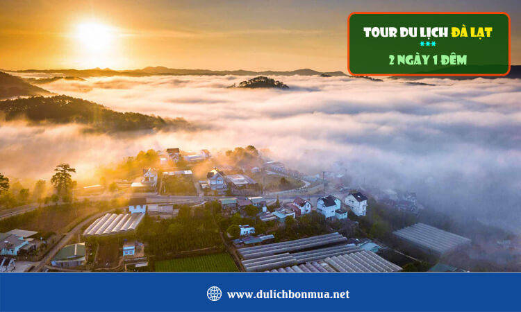 Tour Đà Lạt 2 ngày 1 đêm 