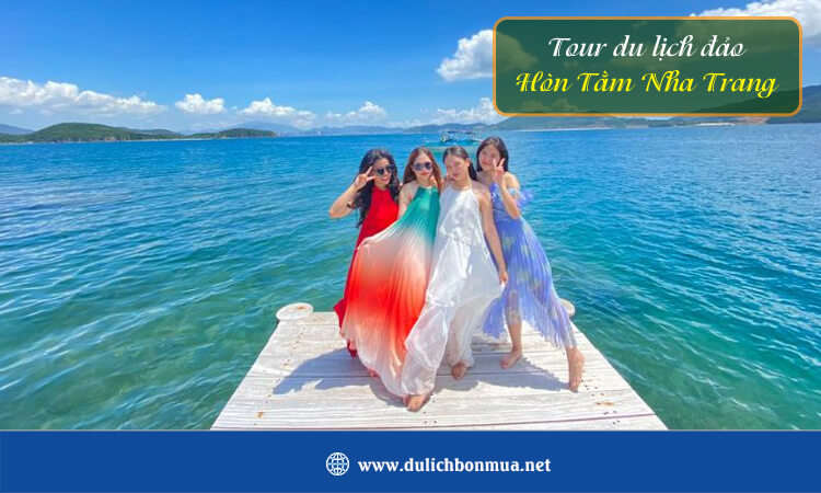 Tour du lịch đảo Hòn Tằm Nha Trang 